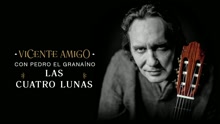 Vicente Amigo - Las Cuatro Lunas (Audio)