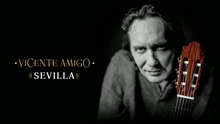 Vicente Amigo - Sevilla (Audio)