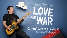 Brad Paisley - Grey Goose Chase (Audio)