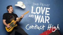Brad Paisley - Contact High (Audio)