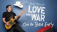 Brad Paisley - Go to Bed Early (Audio)