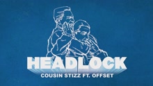 Cousin Stizz - Headlock (Audio)