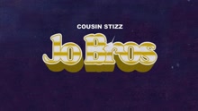 Cousin Stizz - Jo Bros (Audio)