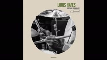 Louis Hayes - Louis Hayes - Hastings Street 试听版