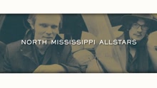North Mississippi Allstars - Miss Maybelle (track commentary)