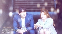 池昌旭 - Tell Me You Love Me