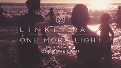 Linkin Park - One More Light