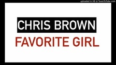 Chris Brown - Favorite Girl 试听版