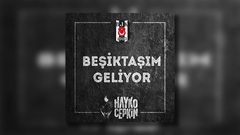 Hayko Cepkin - Beşiktaşım Geliyor