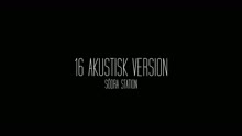 Södra Station - 16 (Acoustic Lyric)
