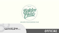 Golden Child Making Video #1