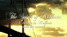The Spirit of Kolkata (Full Song)