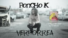 Poncho K - Verborrea (Audio)