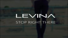 Levina - Stop Right There (Official Music Video)