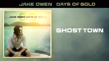 Jake Owen - Ghost Town (Audio)