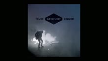 GRIEFJOY - Touch