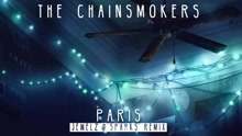 The Chainsmokers - Paris (Jewelz & Sparks Remix - Pseudo Video)