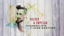 Funambulista - Volver a Empezar (Audio)