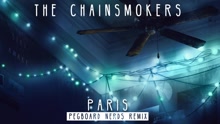 The Chainsmokers - Paris (Pegboard Nerds Remix - Pseudo Video)