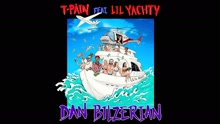 T-Pain - Dan Bilzerian (Audio)