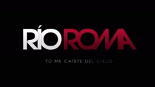 Río Roma - Tú Me Caíste del Cielo (Cover Audio)