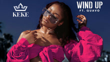 Quavo,柯柯·帕尔莫 - Keke Palmer & Quavo - Wind Up
