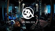 3A - Unendlich (Studio Clip)