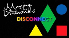 Clean Bandit - Clean Bandit & Marina & The Diamonds - Disconnect 试听版
