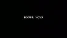 Roupa Nova - Origem do Nome (Extra)