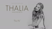 Thalía - Tú y Yo (Cover Audio)