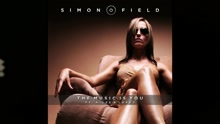 Simon Field - The Music Is You