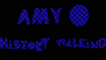 Amy O - Amy O - History Walking