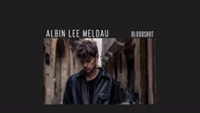 Albin Lee Meldau - Albin Lee Meldau - Bloodshot 试听版
