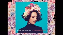 Barbara Pravi - Barbara Pravi - La Petite Vidéo De Pas Grandir