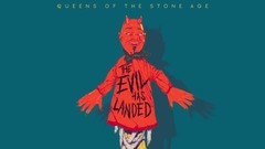 Queens Of The Stone Age - The Evil Has Landed