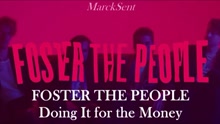 Foster The People - Foster The People - Doing It For The Money