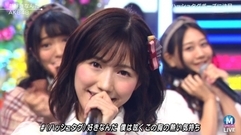 AKB48,渡边麻友 - #好きなんだ - MUSIC STATION