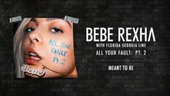 Florida Georgia Line,Bebe Rexha - Meant To Be