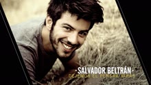 Salvador Beltran - Dejemos el Pensar Atras (Audio)