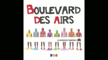 Boulevard des airs - Les appareuses trompences (audio) (Still/Pseudo Video)