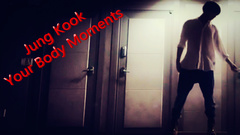 田柾国(防弹少年团) - 你的身体