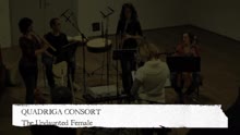 Quadriga Consort - The Undaunted Female (English Traditional)
