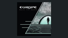 Europe - Walk The Earth