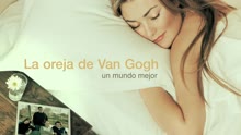 La Oreja de Van Gogh - Un Mundo Mejor (Audio)