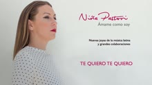 Niña Pastori - Te Quiero Te Quiero (Audio)