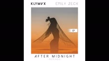 KLYMVX - After Midnight (KLYMVX '2am' Remix) (Still/Pseudo Video)