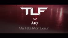 TLF - Ma tête mon coeur (Official Music Video)