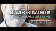 Javi Cantero - El Amor Es una Droga (Making of - Recordando al Fary)