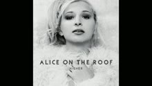 Alice on the roof - Feel Tonight (audio) (Still/Pseudo Video)