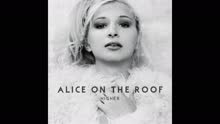 Alice on the roof - On the Roof (audio) (Still/Pseudo Video)